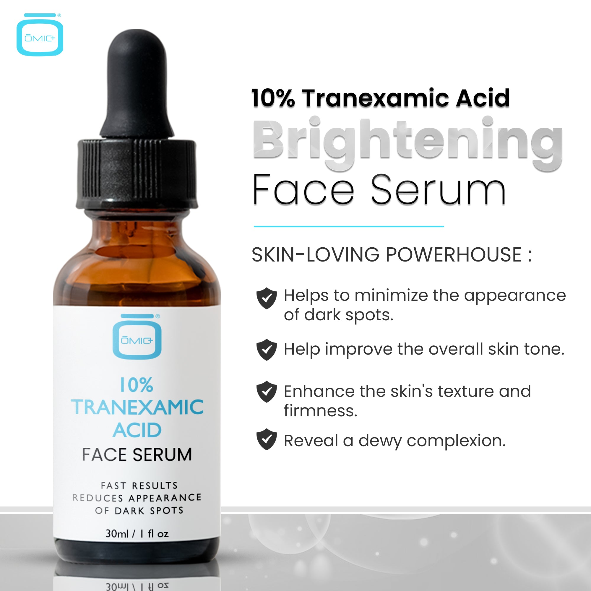 Omic+ 10% Tranexamic Acid Face Serum 30ml